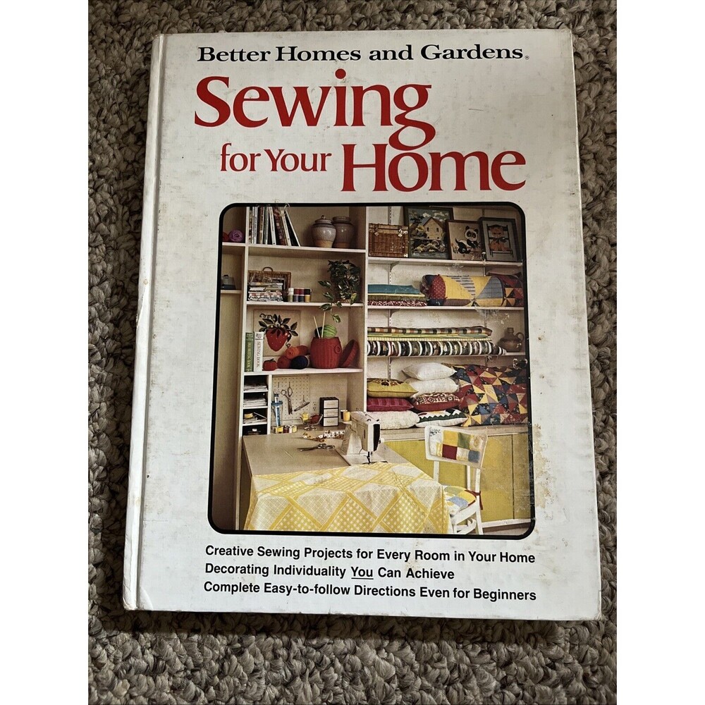 Vintage 1974 Sewing for Your Home Better Homes and Gardens 1st Ed Hard Cover